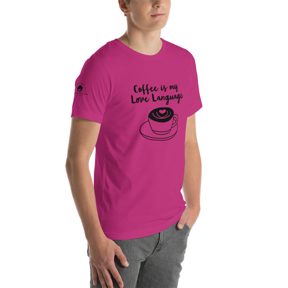 Coffee is my Love Language Unisex T-Shirt