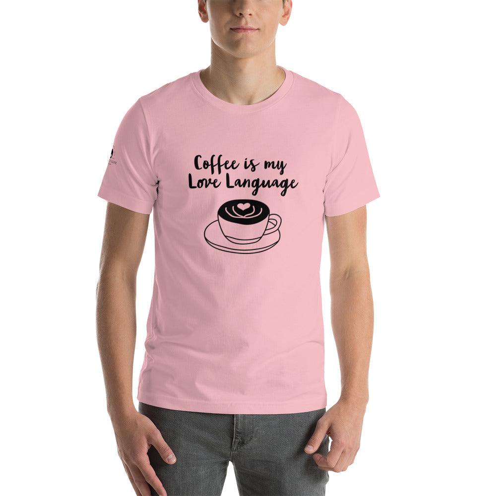 Coffee is my Love Language Unisex T-Shirt